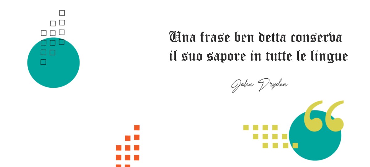 Frase Dryden italiano interpreti professionisti - opitrad